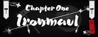 a black background with the words chapter one ironman